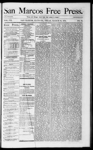 San Marcos Free Press. (San Marcos, Tex.), Vol. 7, No. 19, Ed. 1 Saturday, March 16, 1878