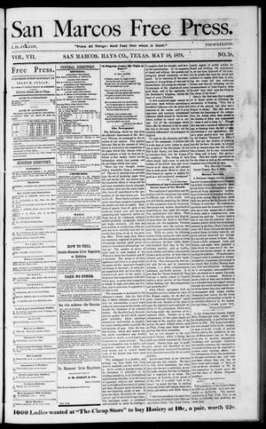 Primary view of object titled 'San Marcos Free Press. (San Marcos, Tex.), Vol. 7, No. 28, Ed. 1 Saturday, May 18, 1878'.