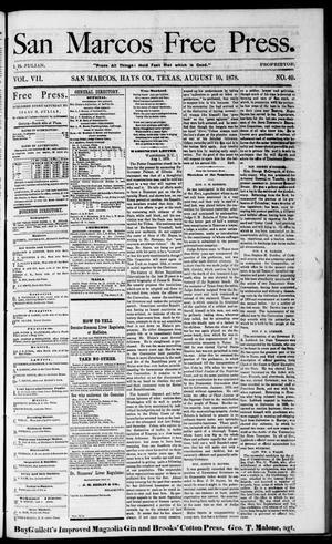 Primary view of object titled 'San Marcos Free Press. (San Marcos, Tex.), Vol. 7, No. 40, Ed. 1 Saturday, August 10, 1878'.