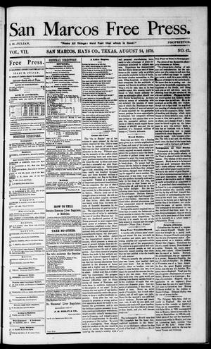 Primary view of object titled 'San Marcos Free Press. (San Marcos, Tex.), Vol. 7, No. 42, Ed. 1 Saturday, August 24, 1878'.