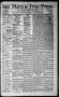 Thumbnail image of item number 1 in: 'San Marcos Free Press. (San Marcos, Tex.), Vol. 8, No. 10, Ed. 1 Saturday, January 25, 1879'.