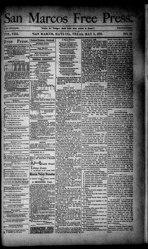 Primary view of object titled 'San Marcos Free Press. (San Marcos, Tex.), Vol. 8, No. 24, Ed. 1 Saturday, May 3, 1879'.