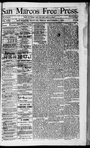 Primary view of object titled 'San Marcos Free Press. (San Marcos, Tex.), Vol. 8, No. 50, Ed. 1 Saturday, November 1, 1879'.