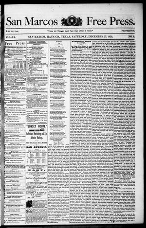 Primary view of object titled 'San Marcos Free Press. (San Marcos, Tex.), Vol. 9, No. 6, Ed. 1 Saturday, December 27, 1879'.