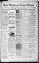 Thumbnail image of item number 1 in: 'San Marcos Free Press. (San Marcos, Tex.), Vol. 11, No. 43, Ed. 1 Thursday, September 21, 1882'.