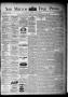 Thumbnail image of item number 1 in: 'San Marcos Free Press. (San Marcos, Tex.), Vol. 13, No. 25, Ed. 1 Thursday, May 29, 1884'.