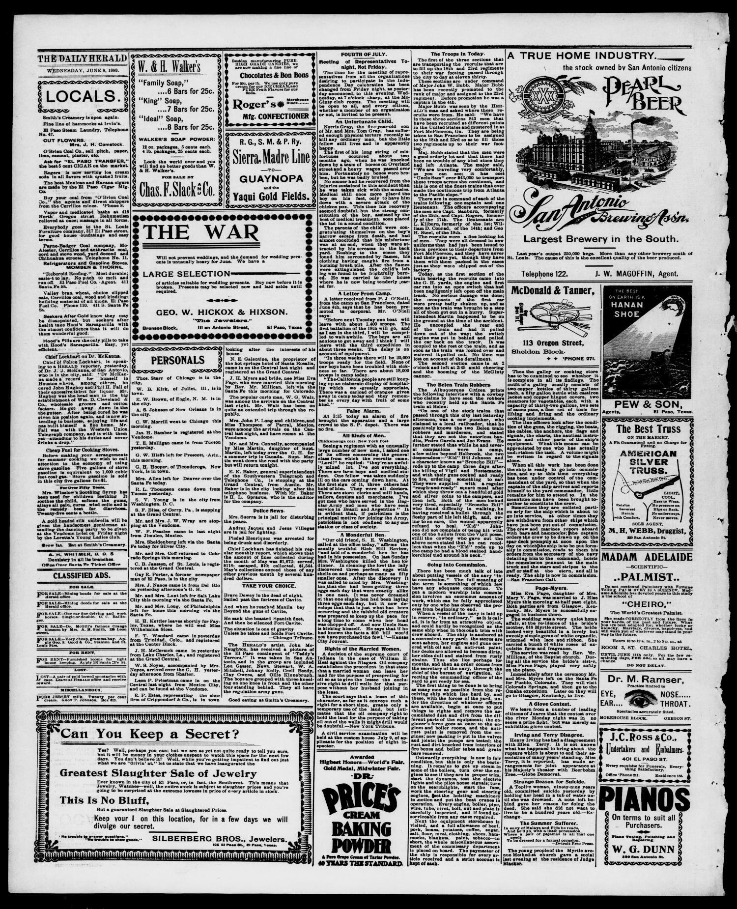 El Paso Daily Herald. (El Paso, Tex.), Vol. 18, No. 124, Ed. 1 Wednesday, June 8, 1898
                                                
                                                    [Sequence #]: 4 of 4
                                                