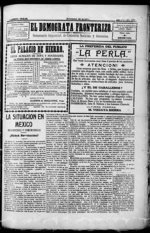 Primary view of object titled 'El Democrata Fronterizo. (Laredo, Tex.), Vol. 11, No. 672, Ed. 1 Saturday, November 26, 1910'.