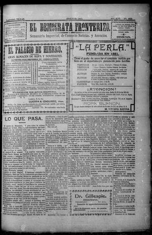 El Democrata Fronterizo. (Laredo, Tex.), Vol. 13, No. 693, Ed. 1 Saturday, April 8, 1911
