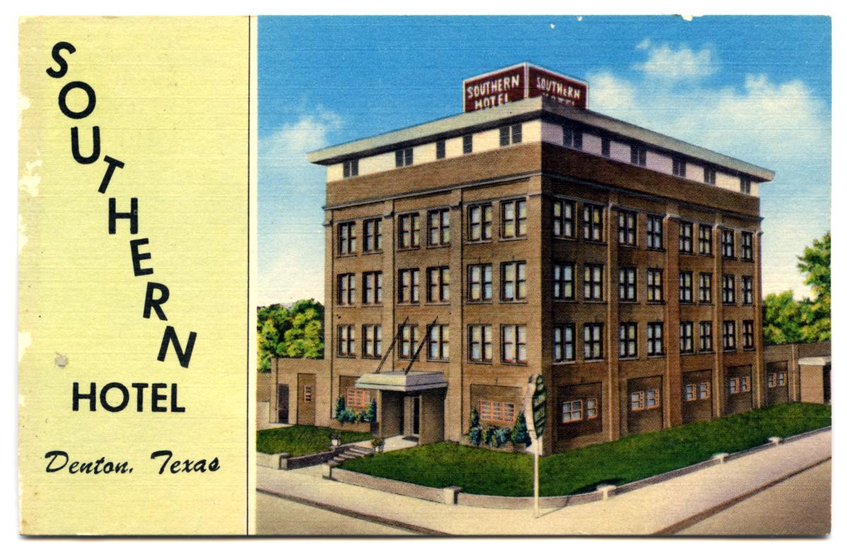 [Southern Hotel, Denton, Texas postcard] - The Portal to Texas History1200 x 784