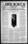 Thumbnail image of item number 1 in: 'The Jewish Monitor (Fort Worth-Dallas, Tex.), Vol. 10, No. 2, Ed. 1 Friday, October 1, 1920'.
