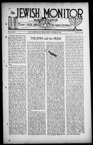 Primary view of object titled 'The Jewish Monitor (Fort Worth-Dallas, Tex.), Vol. 10, No. 6, Ed. 1 Friday, October 29, 1920'.
