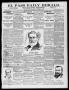 Thumbnail image of item number 1 in: 'El Paso Daily Herald. (El Paso, Tex.), Vol. 18, No. 249, Ed. 1 Wednesday, November 2, 1898'.
