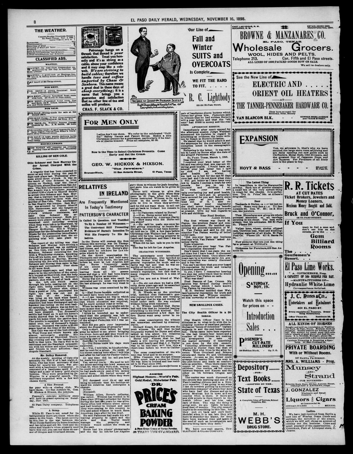 El Paso Daily Herald. (El Paso, Tex.), Vol. 18, No. 260, Ed. 1 Wednesday, November 16, 1898
                                                
                                                    [Sequence #]: 8 of 8
                                                
