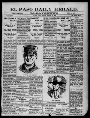 El Paso Daily Herald. (El Paso, Tex.), Vol. 19, No. 11, Ed. 1 Friday, January 13, 1899
