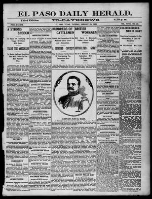 El Paso Daily Herald. (El Paso, Tex.), Vol. 19, No. 20, Ed. 1 Tuesday, January 24, 1899