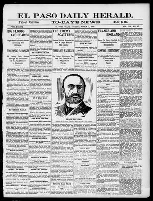 El Paso Daily Herald. (El Paso, Tex.), Vol. 19, No. 57, Ed. 1 Tuesday, March 7, 1899