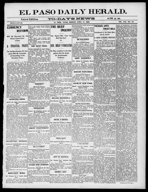 El Paso Daily Herald. (El Paso, Tex.), Vol. 19, No. 93, Ed. 1 Monday, April 17, 1899