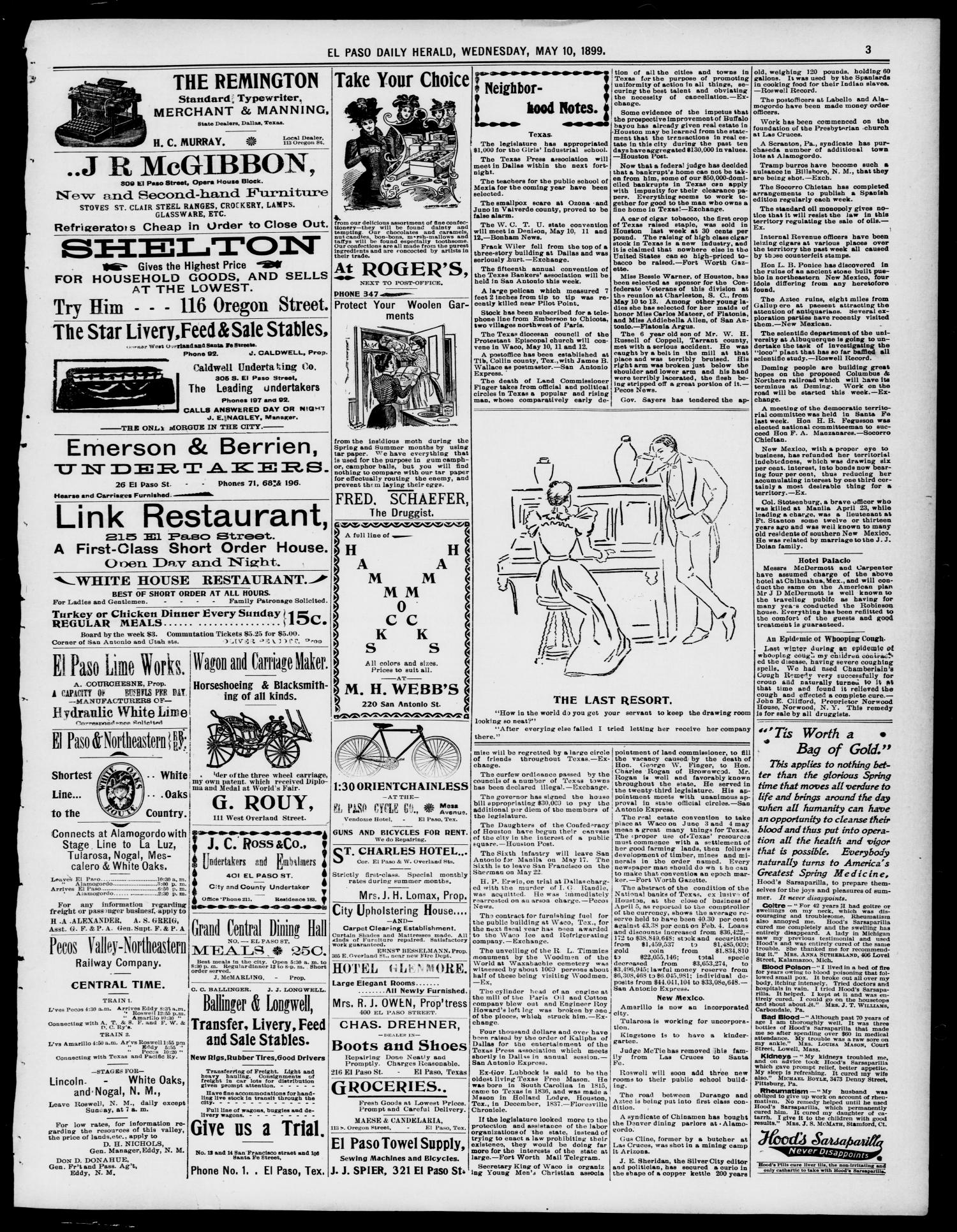 El Paso Daily Herald. (El Paso, Tex.), Vol. 19, No. 113, Ed. 1 Wednesday, May 10, 1899
                                                
                                                    [Sequence #]: 3 of 8
                                                