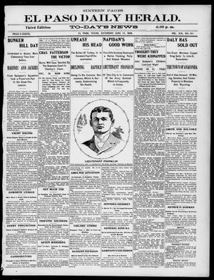 Primary view of object titled 'El Paso Daily Herald. (El Paso, Tex.), Vol. 19, No. 144, Ed. 1 Saturday, June 17, 1899'.