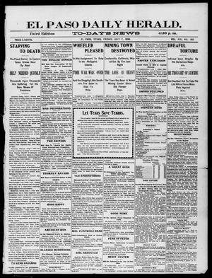 El Paso Daily Herald. (El Paso, Tex.), Vol. 19, No. 160, Ed. 1 Friday, July 7, 1899