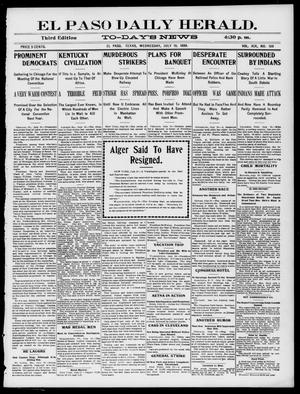 El Paso Daily Herald. (El Paso, Tex.), Vol. 19, No. 169, Ed. 1 Wednesday, July 19, 1899