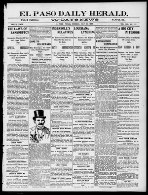 El Paso Daily Herald. (El Paso, Tex.), Vol. 19, No. 173, Ed. 1 Monday, July 24, 1899
