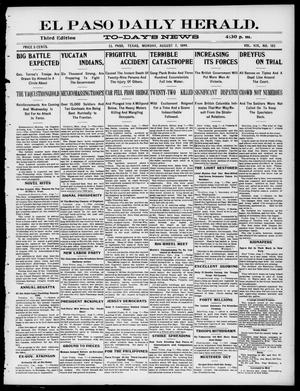 El Paso Daily Herald. (El Paso, Tex.), Vol. 19, No. 185, Ed. 1 Monday, August 7, 1899