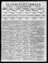 Primary view of El Paso Daily Herald. (El Paso, Tex.), Vol. 19, No. 190, Ed. 1 Saturday, August 12, 1899