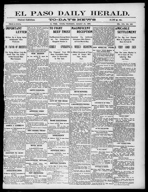 El Paso Daily Herald. (El Paso, Tex.), Vol. 19, No. 200, Ed. 1 Thursday, August 24, 1899