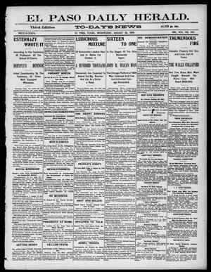 El Paso Daily Herald. (El Paso, Tex.), Vol. 19, No. 205, Ed. 1 Wednesday, August 30, 1899