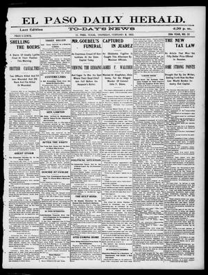 El Paso Daily Herald. (El Paso, Tex.), Vol. 20TH YEAR, No. 33, Ed. 1 Thursday, February 8, 1900