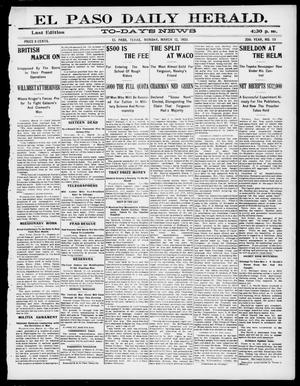 El Paso Daily Herald. (El Paso, Tex.), Vol. 20TH YEAR, No. 59, Ed. 1 Monday, March 12, 1900