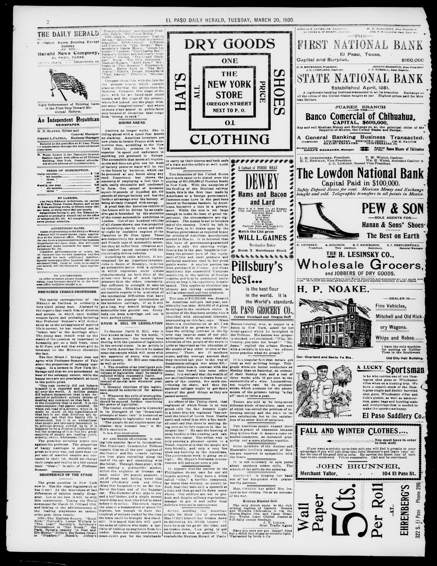 El Paso Daily Herald. (El Paso, Tex.), Vol. 20TH YEAR, No. 66, Ed. 1 Tuesday, March 20, 1900
                                                
                                                    [Sequence #]: 2 of 8
                                                