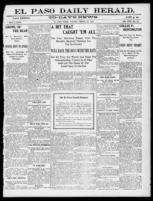 El Paso Daily Herald. (El Paso, Tex.), Vol. 20TH YEAR, No. 66, Ed. 1 Tuesday, March 20, 1900