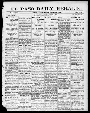 El Paso Daily Herald. (El Paso, Tex.), Vol. 20TH YEAR, No. 183, Ed. 1 Saturday, August 4, 1900