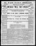 Newspaper: El Paso Daily Herald. (El Paso, Tex.), Vol. 20TH YEAR, No. 181, Ed. 1…