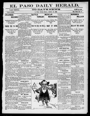 El Paso Daily Herald. (El Paso, Tex.), Vol. 20TH YEAR, No. 191, Ed. 1 Friday, August 24, 1900