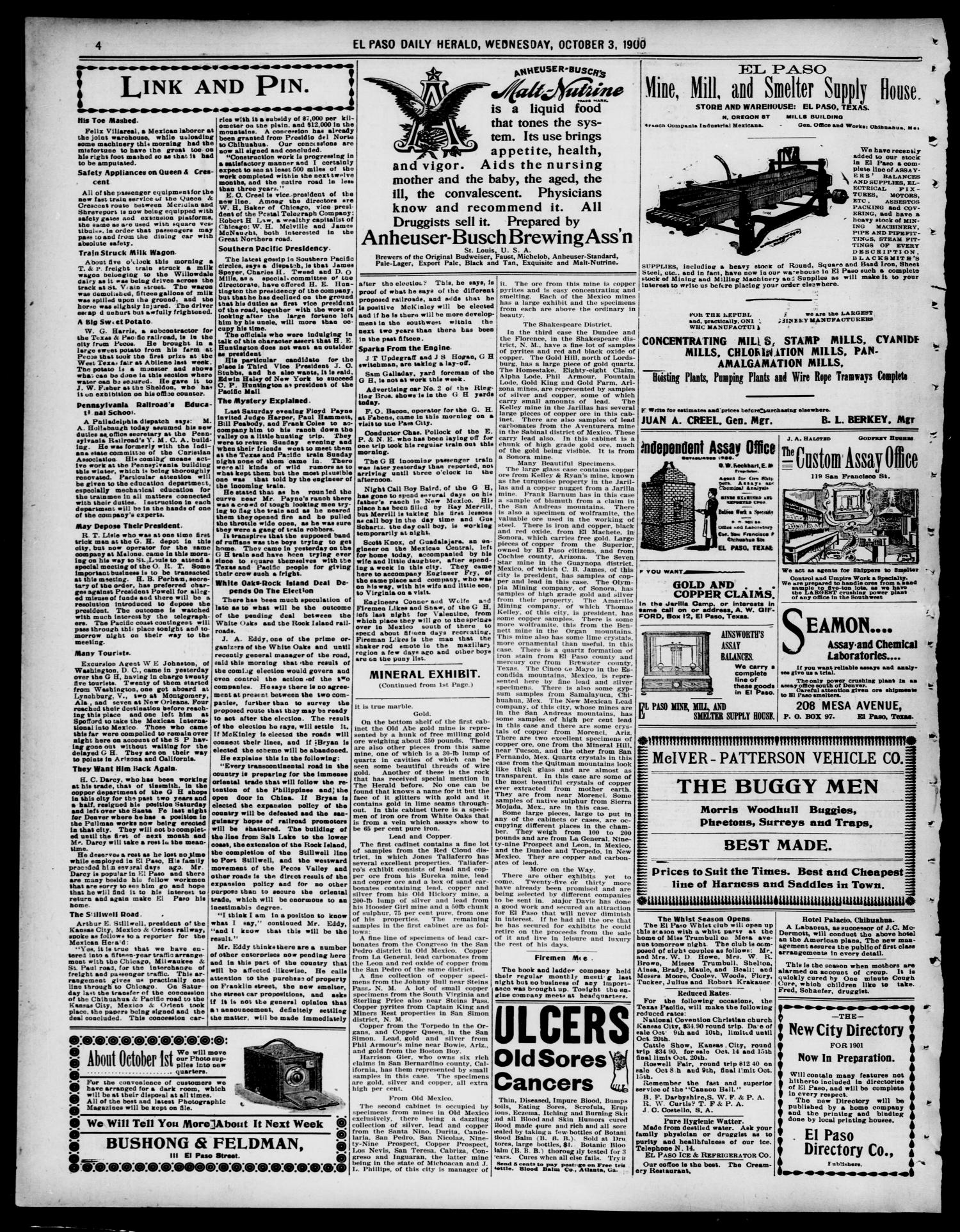 El Paso Daily Herald. (El Paso, Tex.), Vol. 20TH YEAR, No. 224, Ed. 1 Wednesday, October 3, 1900
                                                
                                                    [Sequence #]: 4 of 8
                                                