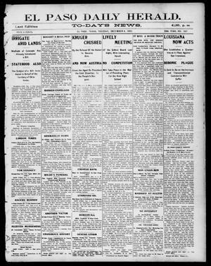 El Paso Daily Herald. (El Paso, Tex.), Vol. 20TH YEAR, No. 287, Ed. 1 Tuesday, December 4, 1900