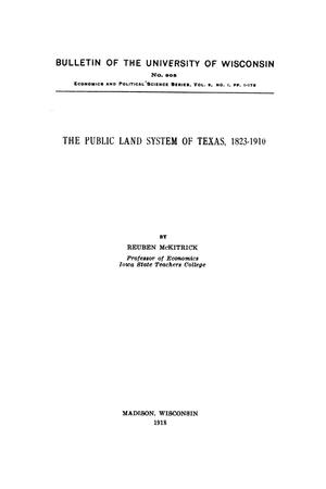 The Public Land System of Texas, 1823-1910.