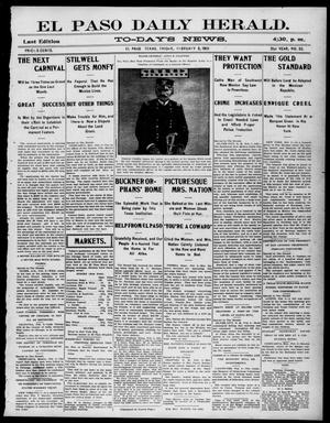 El Paso Daily Herald. (El Paso, Tex.), Vol. 21ST YEAR, No. 33, Ed. 1 Friday, February 8, 1901