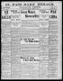 Primary view of El Paso Daily Herald. (El Paso, Tex.), Vol. 21ST YEAR, No. 41, Ed. 1 Monday, February 18, 1901