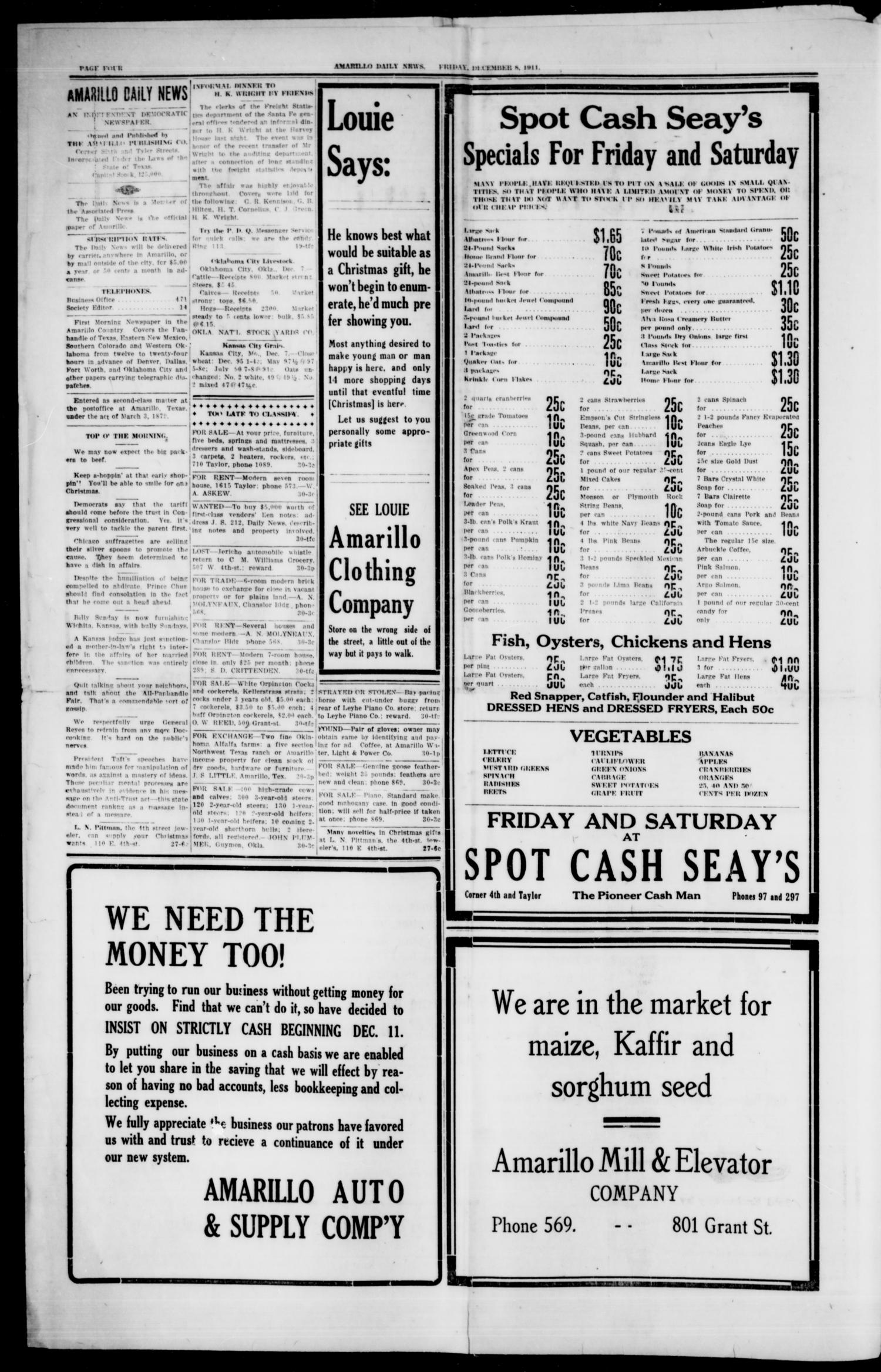 Amarillo Daily News (Amarillo, Tex.), Vol. 3, No. 30, Ed. 1 Friday, December 8, 1911
                                                
                                                    [Sequence #]: 4 of 8
                                                