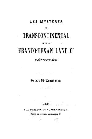 Primary view of object titled 'Les Mystères du Transcontinental et de la Franco-Texan Land Co. Dévoilés'.
