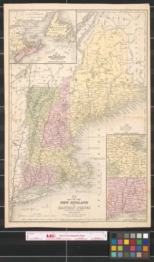 Primary view of object titled 'Map of the New England or Eastern States : engraved to illustrate Mitchell's School and Family Geography.'.