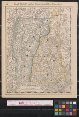 Primary view of object titled 'Rand, McNally & Co.'s Vermont and New Hampshire.'.
