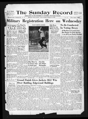 The Sunday Record (Mineola, Tex.), Vol. 11, No. 28, Ed. 1 Sunday, October 13, 1940