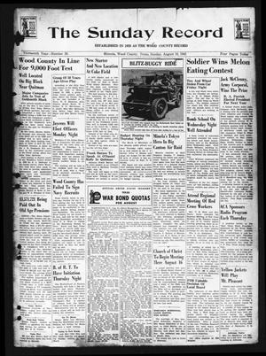 The Sunday Record (Mineola, Tex.), Vol. 13, No. 20, Ed. 1 Sunday, August 16, 1942