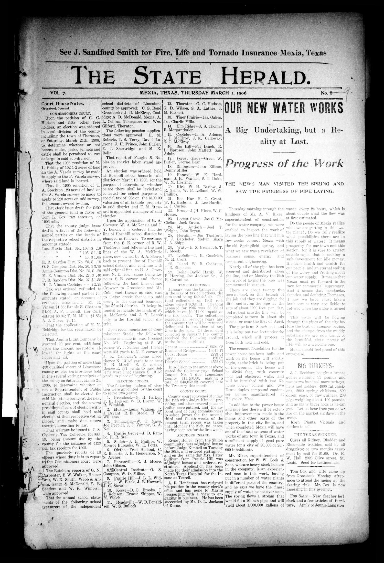 The State Herald (Mexia, Tex.), Vol. 7, No. 9, Ed. 1 Thursday, March 1, 1906
                                                
                                                    [Sequence #]: 1 of 8
                                                